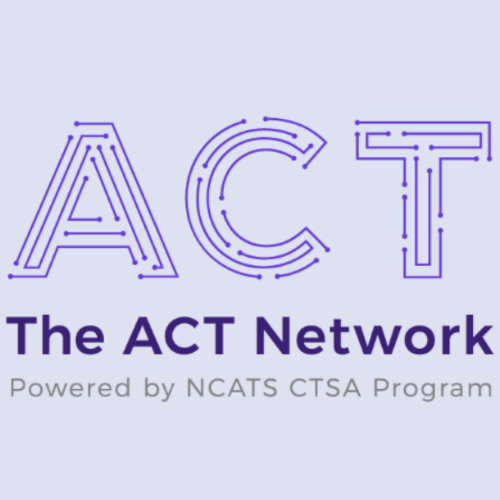 CCTS Launches the ACT Network Enabling Easy, Nationwide Cohort Discovery and Data Sharing