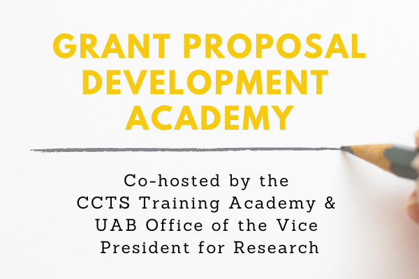 Registration is open for the CCTS Grant Proposal Development Academy