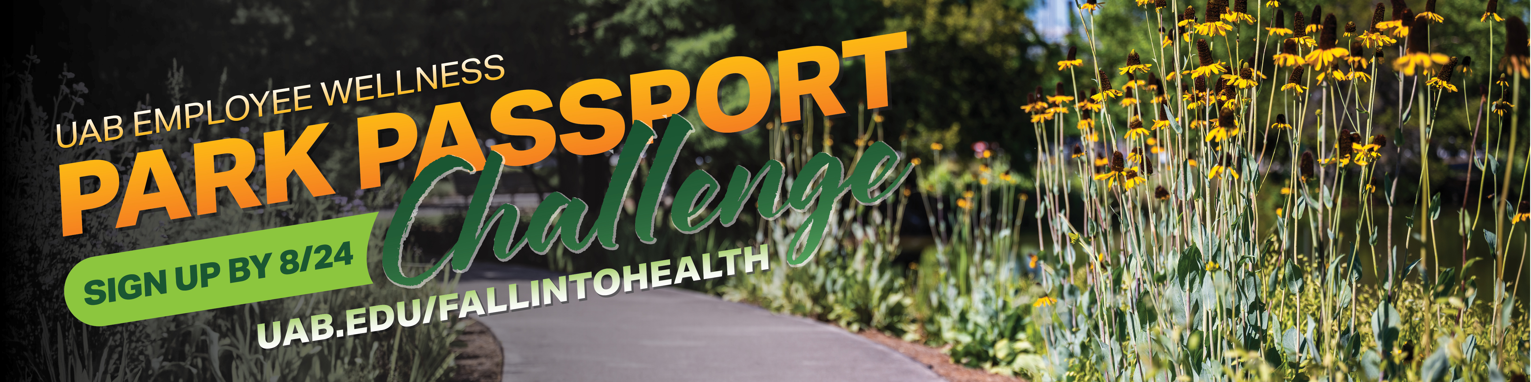 Sign up for the Park Passport Challenge by August 24 at uab.edu/fallintohealth