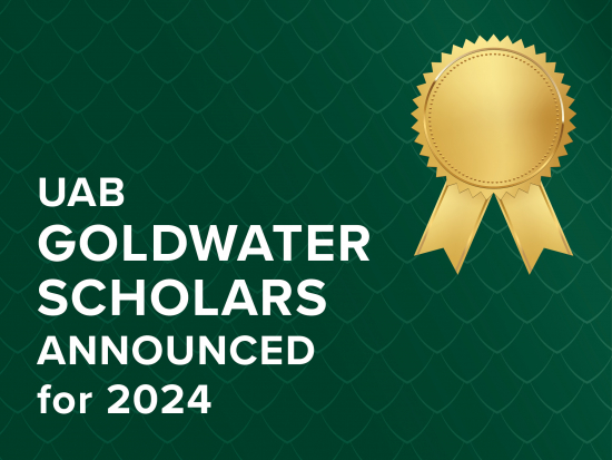 Two UAB students selected as Goldwater Scholars 2024