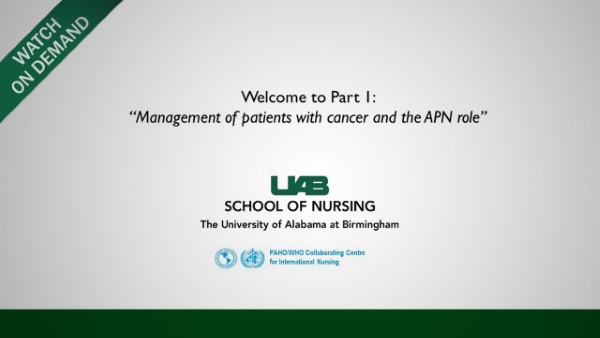 Capacity-Building of Advanced Practice Nurses in Managing Patients with Cancer: Part 1