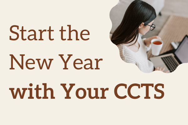 Start the New Year with Your CCTS