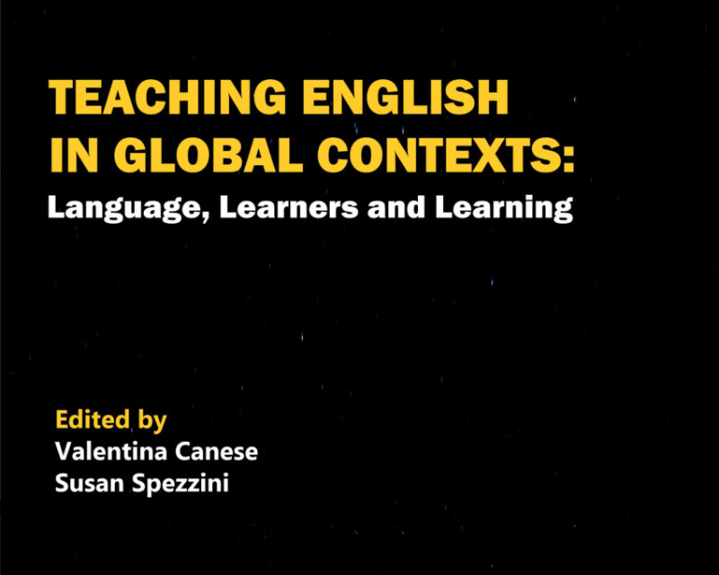 Susan Spezzini Book: Teaching English in Global Contexts: Language, Learners and Learning.