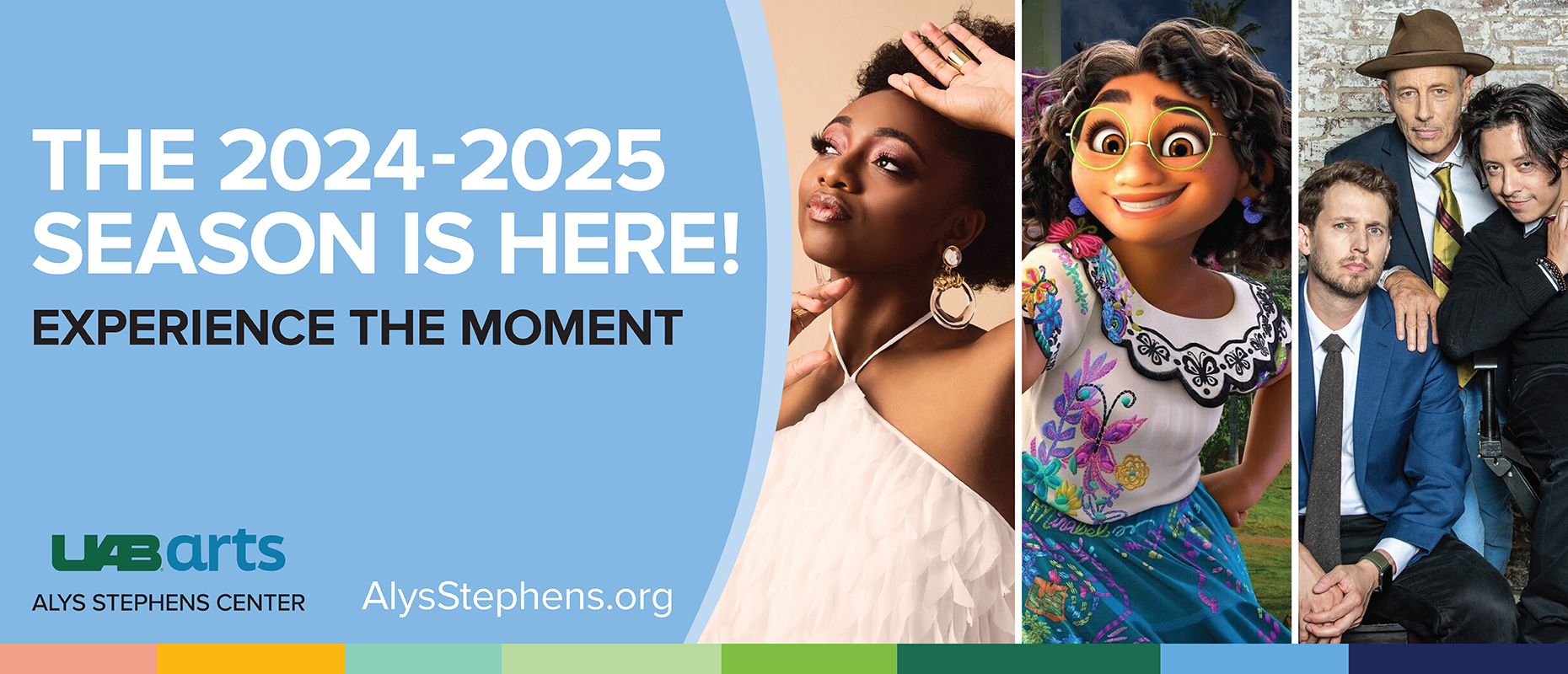 The 2024-2025 season is here! Experience the moment. UAB Arts: Alys Stephens Center.