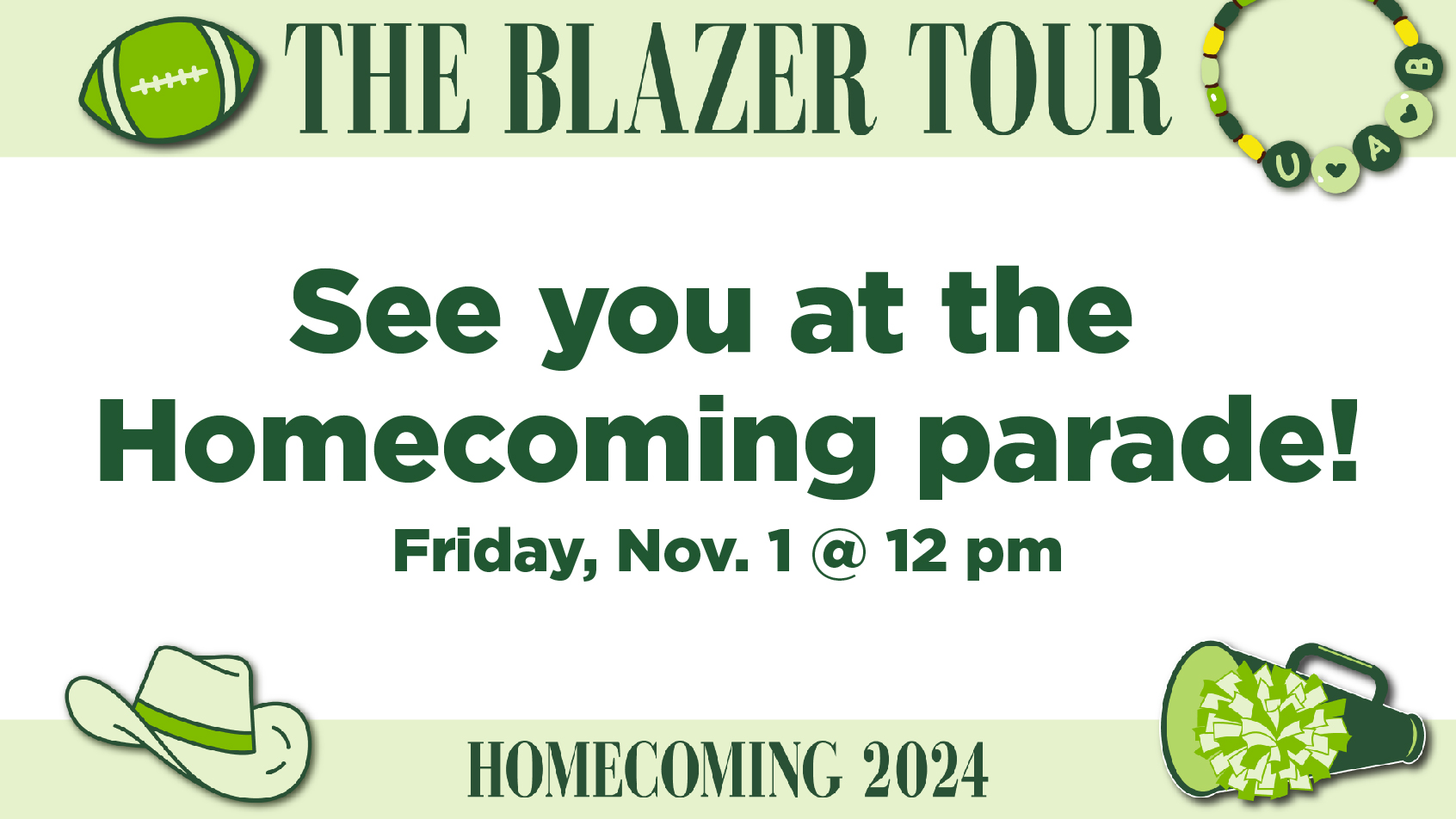 The Blazer Tour: See you at the Homecoming parade! Friday, November 1 at noon. UAB Homecoming 2024.