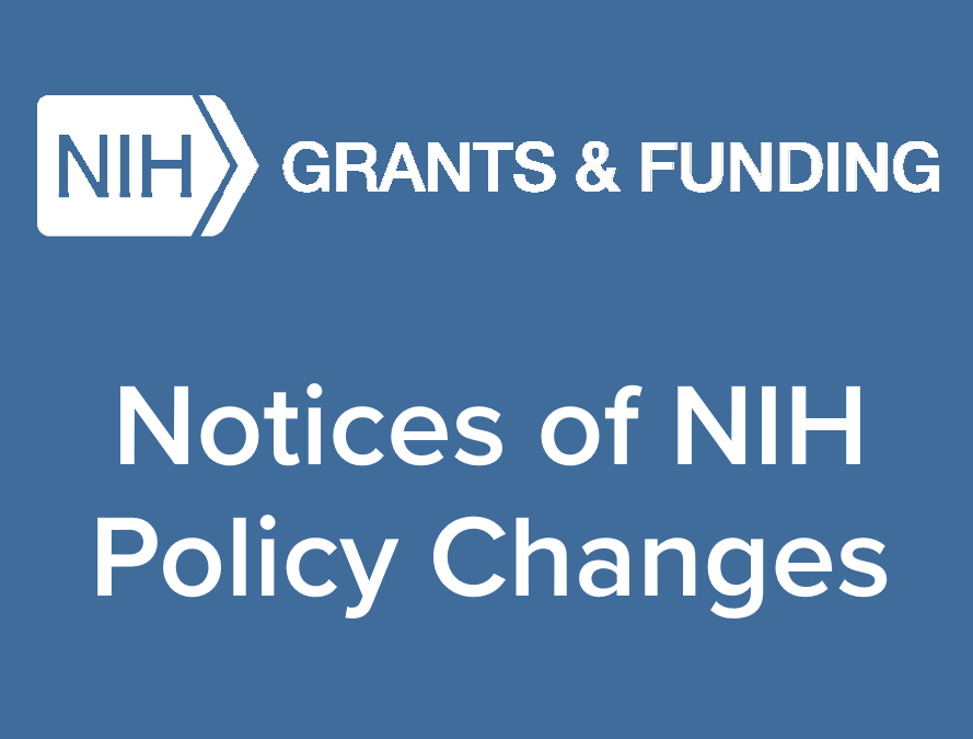 Recent NIH Policy Changes